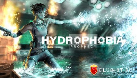 Трейнер к игре Hydrophobia Prophecy