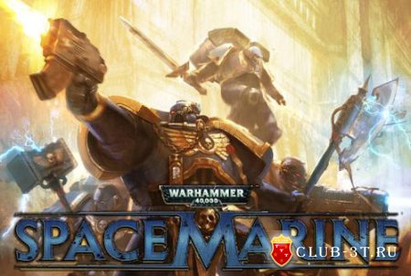 Трейнер к игре Warhammer 40.000 Space Marine