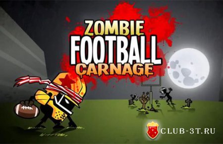 Трейнер к игре Zombie Football Carnage