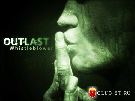 Outlast Whistleblower Trainer version 1.0 64bit + 6