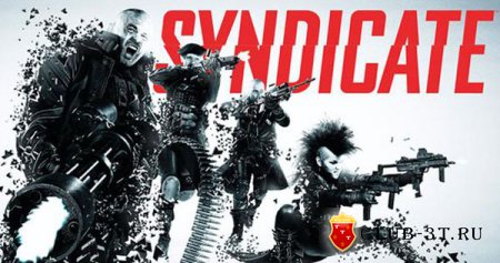Прохождение игры Syndicate 2012