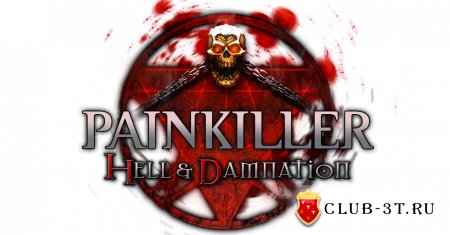 Painkiller Hell & Damnation Трейнер version 1.7 + 4