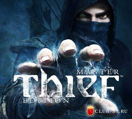 Thief Master Edition Trainer version 1.0.4107.3 + 6