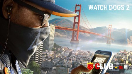 29 ноября выходит игра Watch Dogs 2 на PC